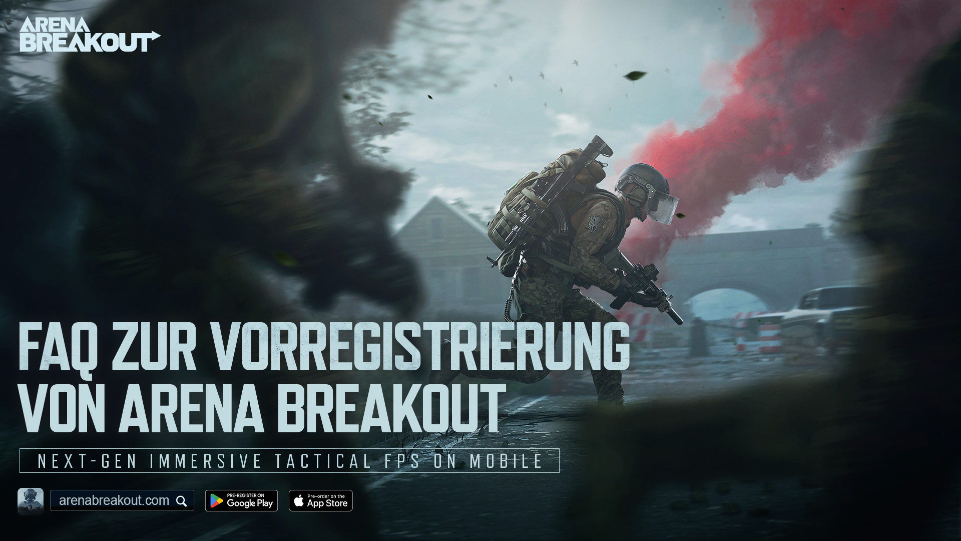 FAQ zur Vorregistrierung von Arena Breakout