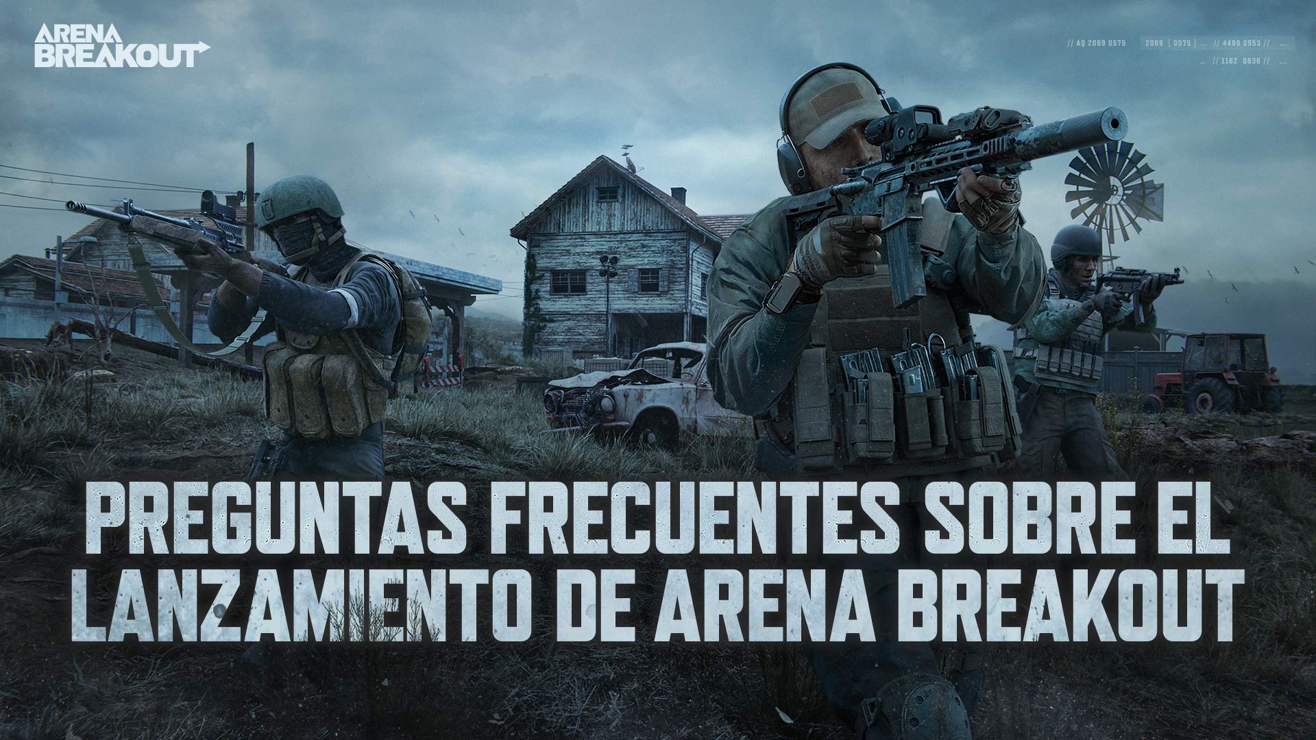 Preguntas frecuentes sobre el lanzamiento de Arena Breakout