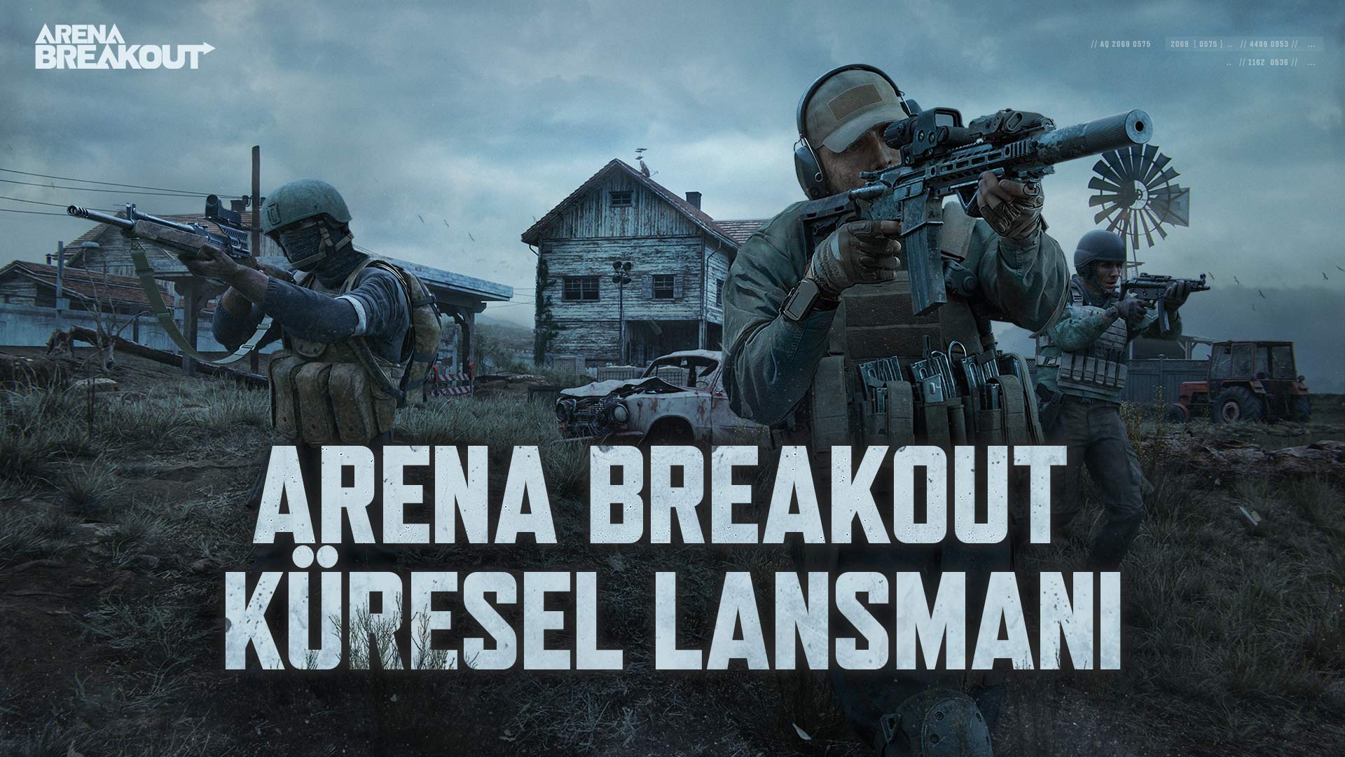 Arena Breakout Küresel Lansmanı