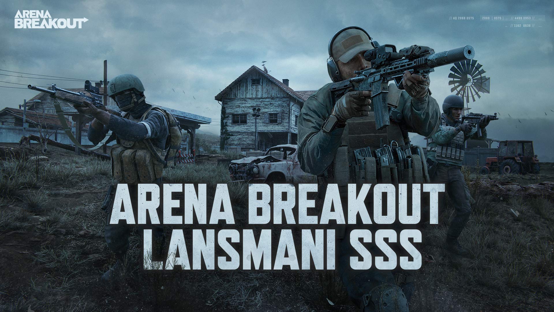 Arena Breakout Lansmanı SSS
