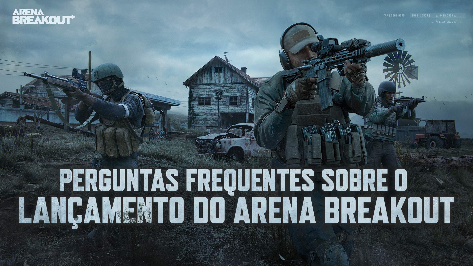 Perguntas frequentes sobre o lançamento do Arena Breakout