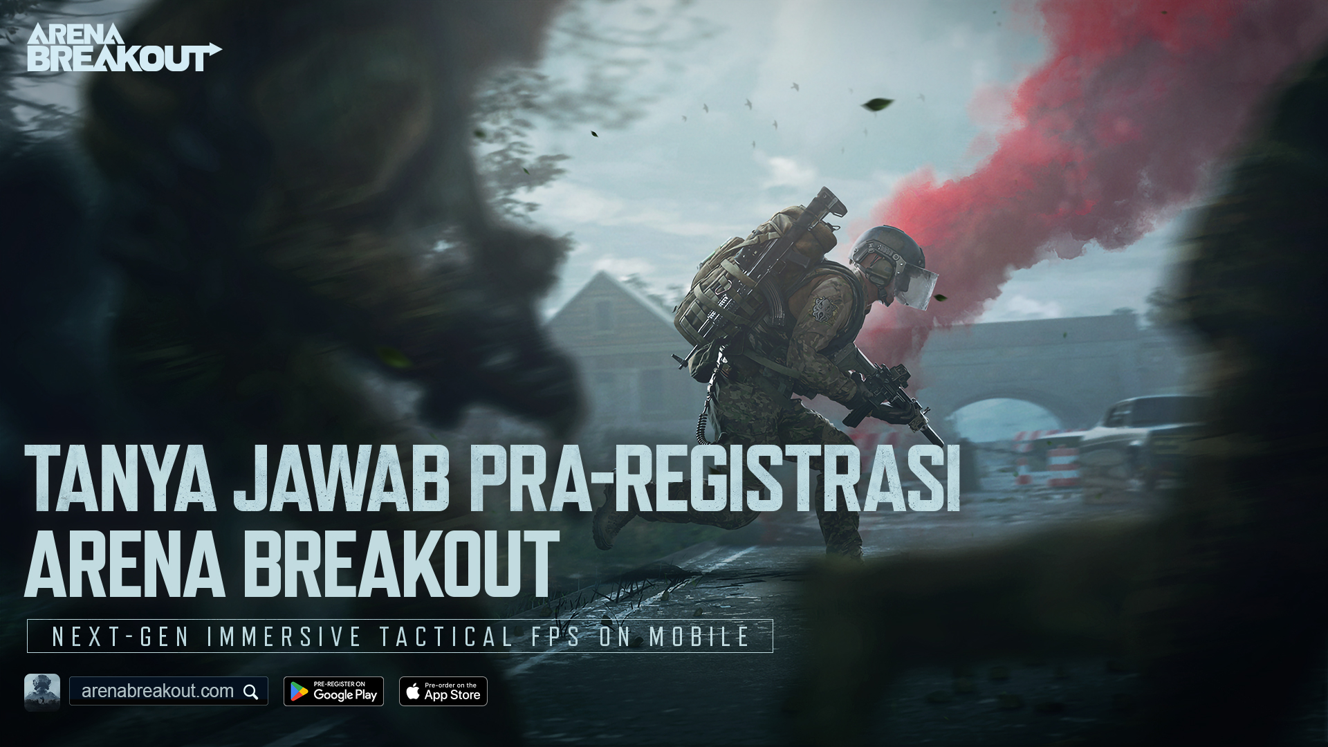Tanya Jawab Pra-Registrasi Arena Breakout